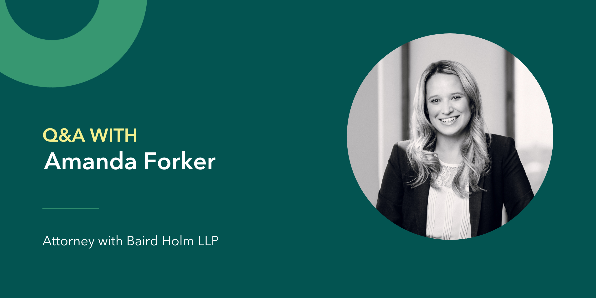 Advisor Q&A with Amanda Forker, Attorney with Baird Holm LLP - Omaha ...